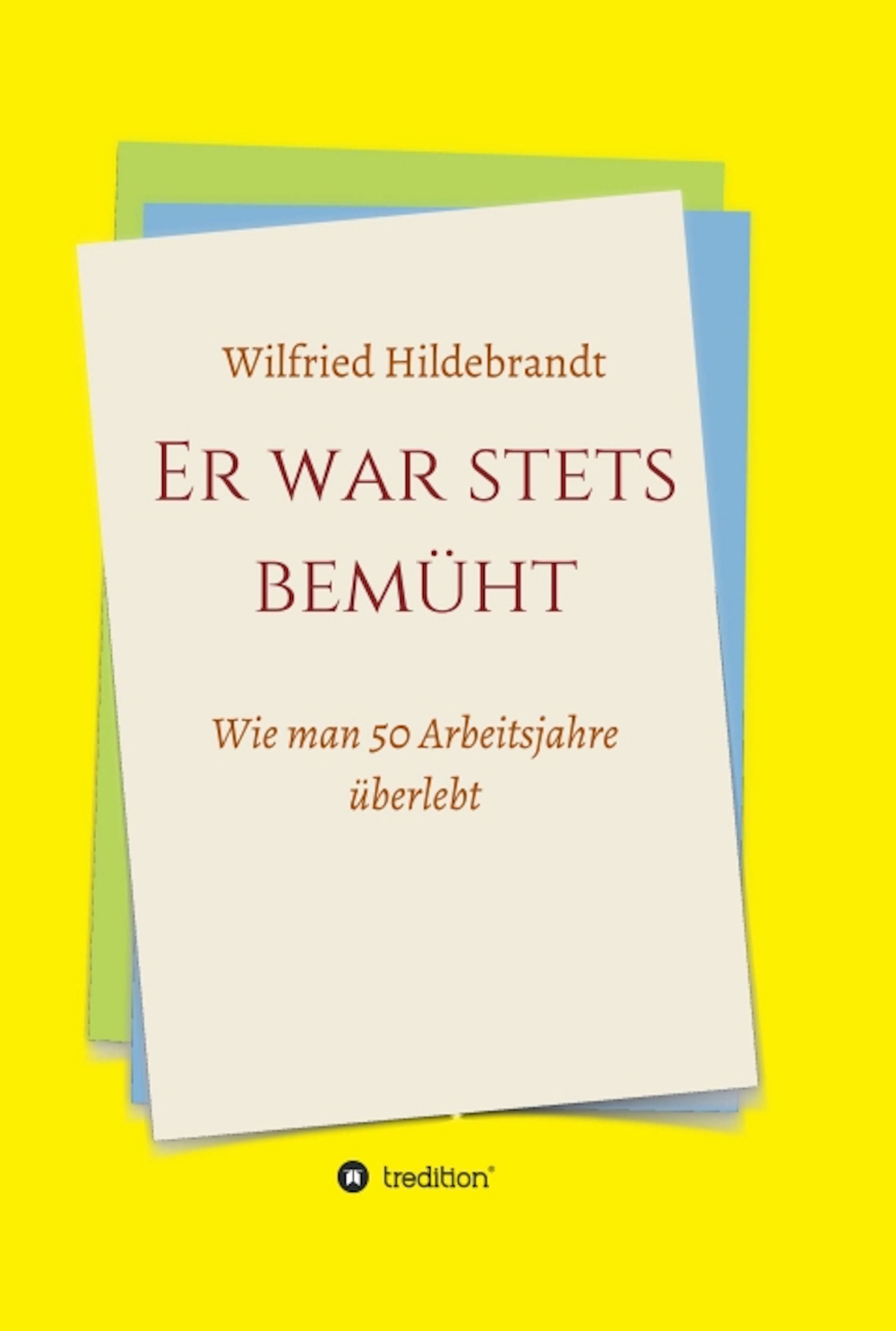 Cover von Er war stets bemüht