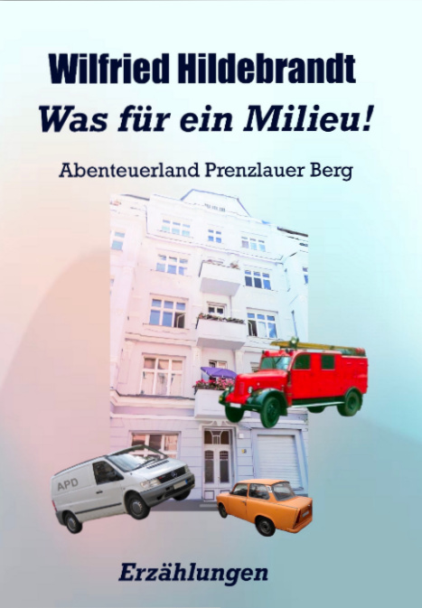 Cover von Was für ein Milieu!