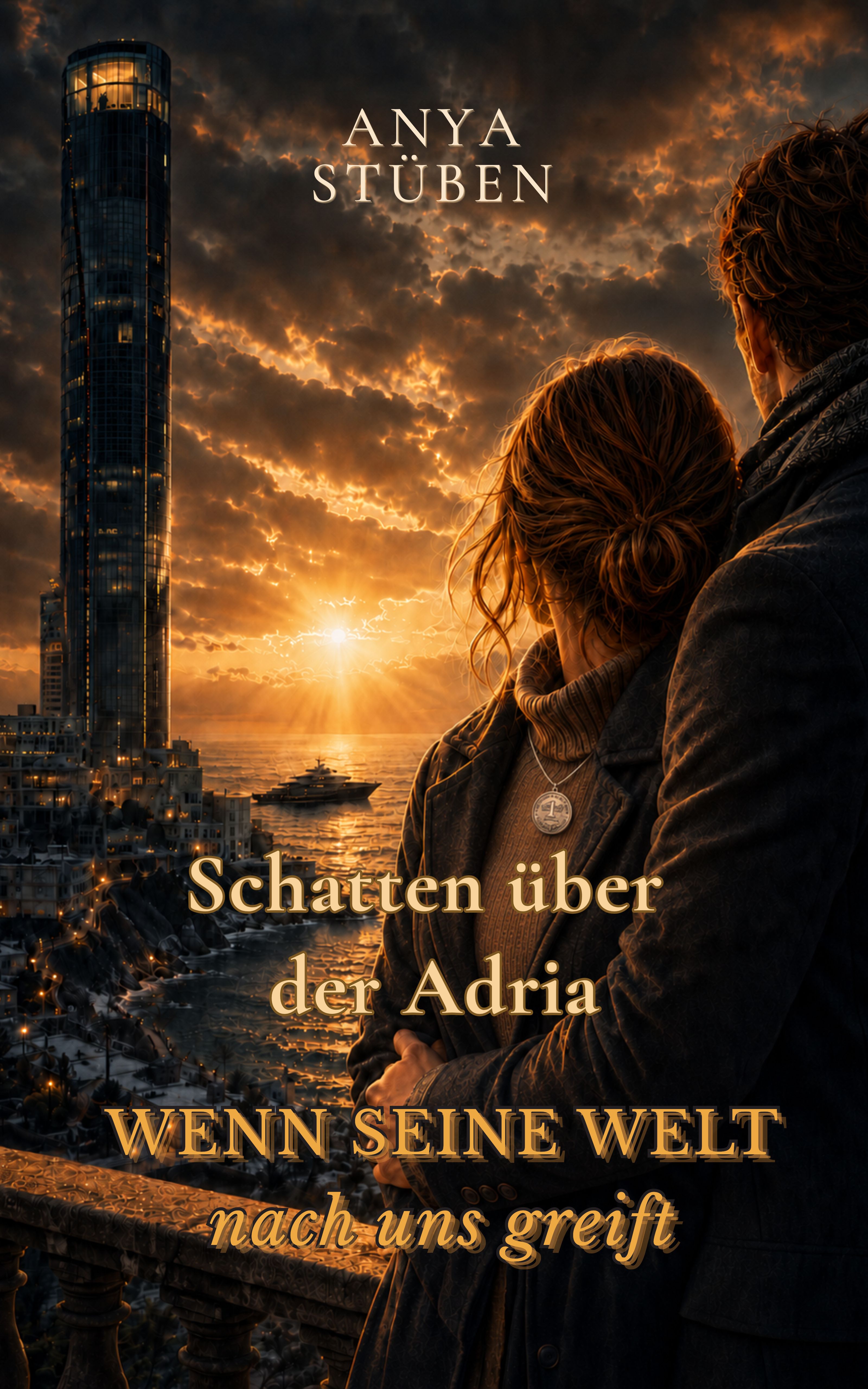 Cover von Schatten über der Adria - Wenn seine Welt nach uns greift Band 2