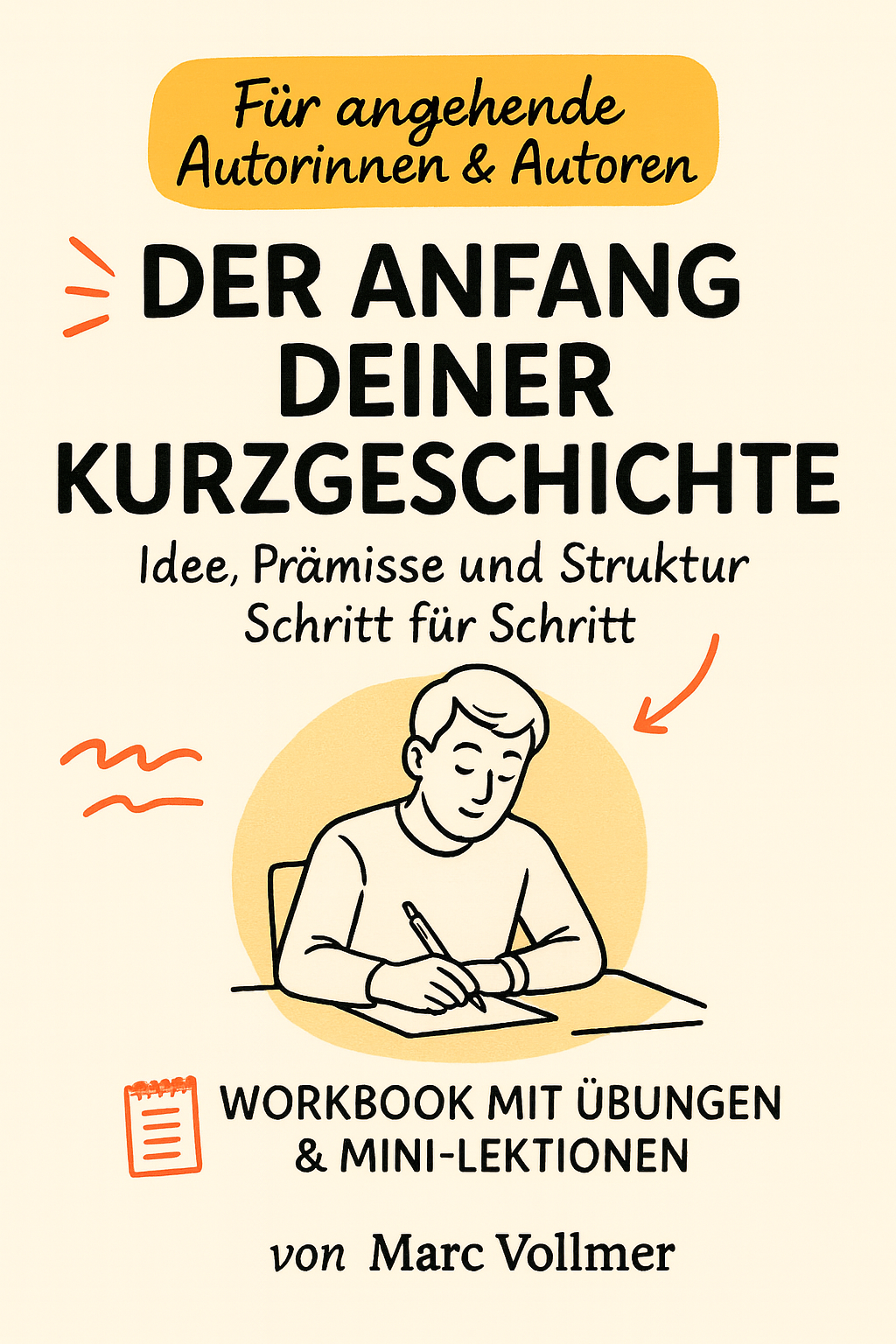 Cover von Der Anfang deiner Kurzgeschichte